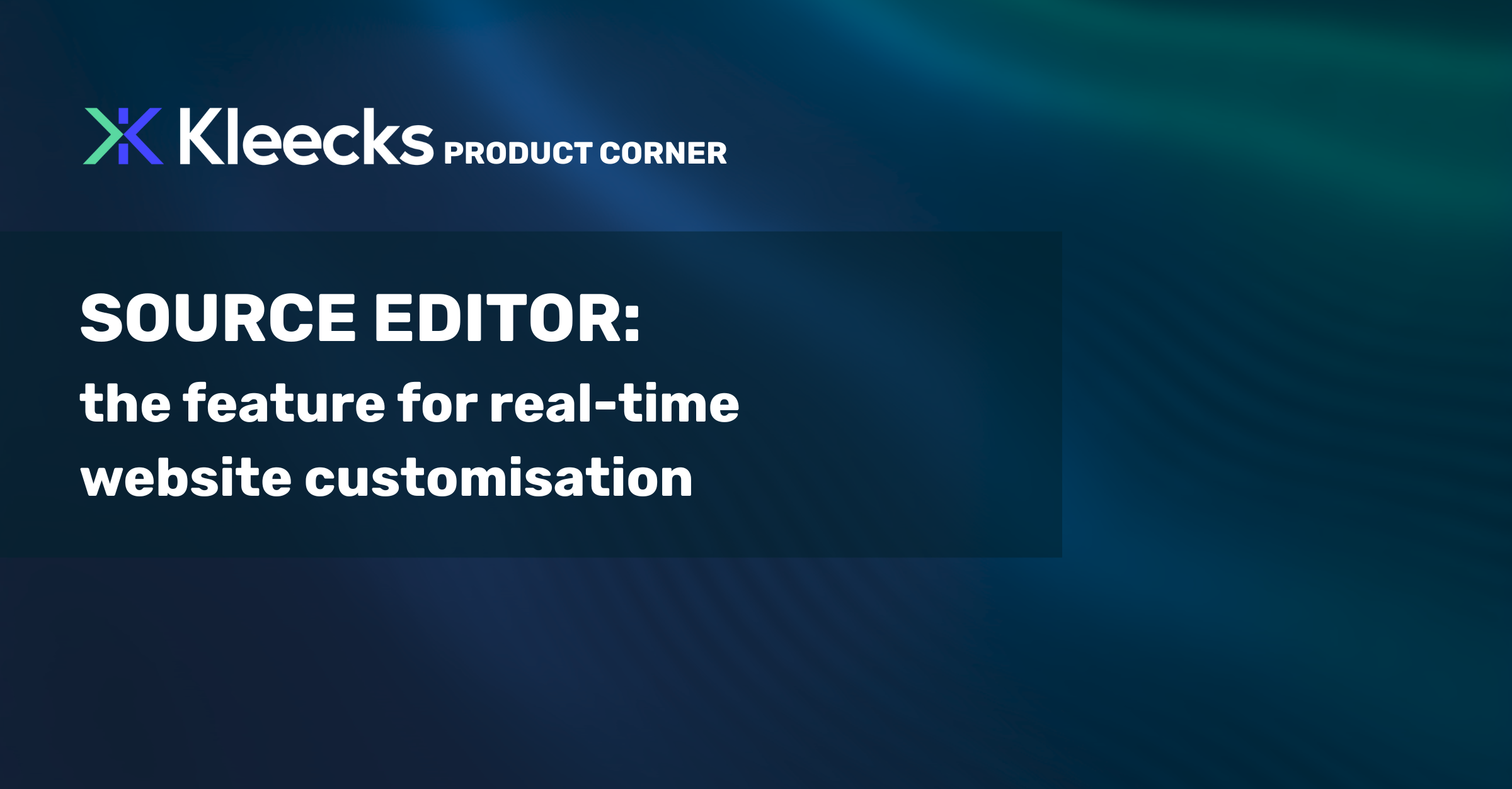 Image article 28-10-25 Source editor: the feature for real-time website customization