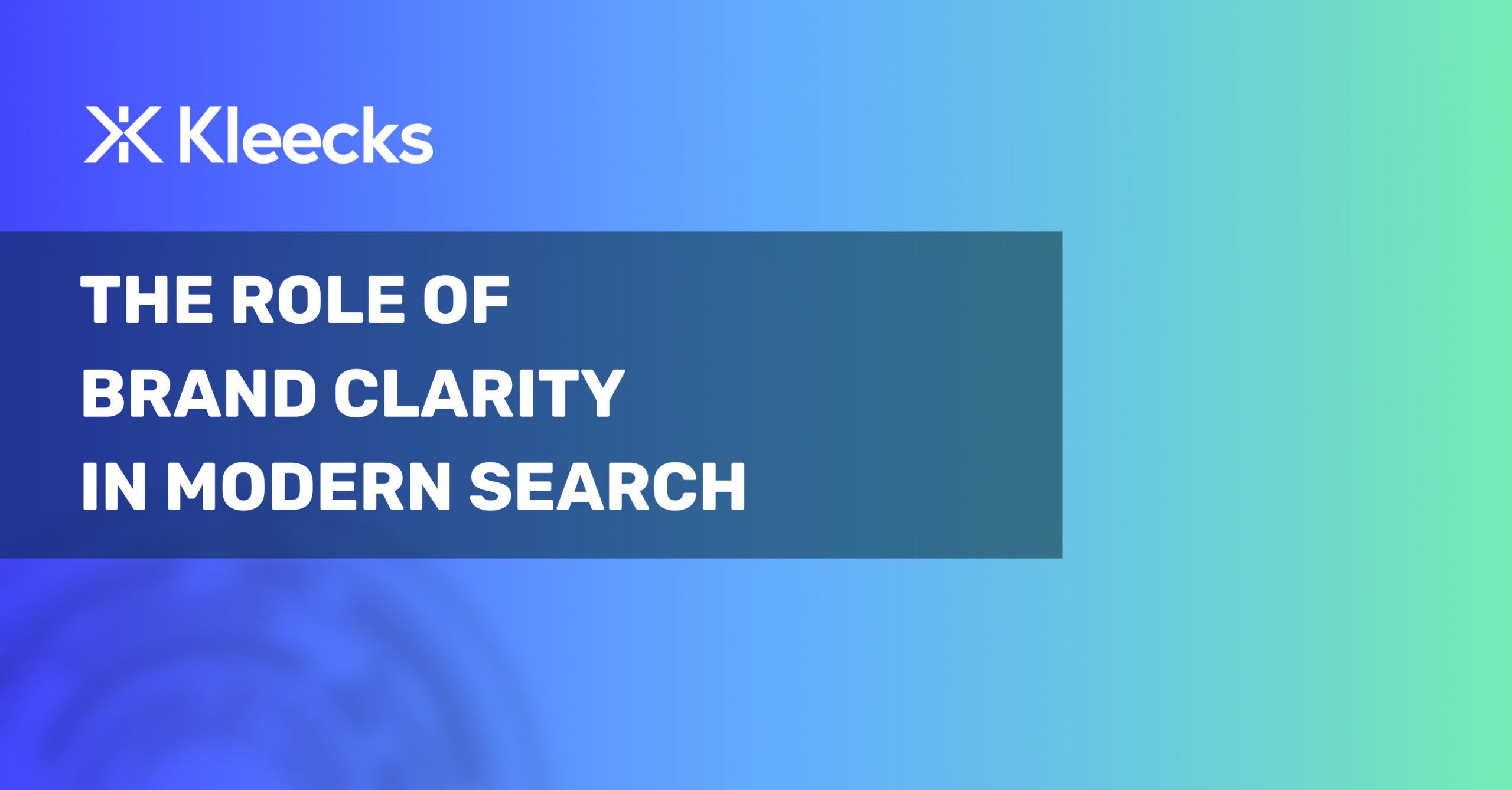 The role of brand clarity in modern search (cover)